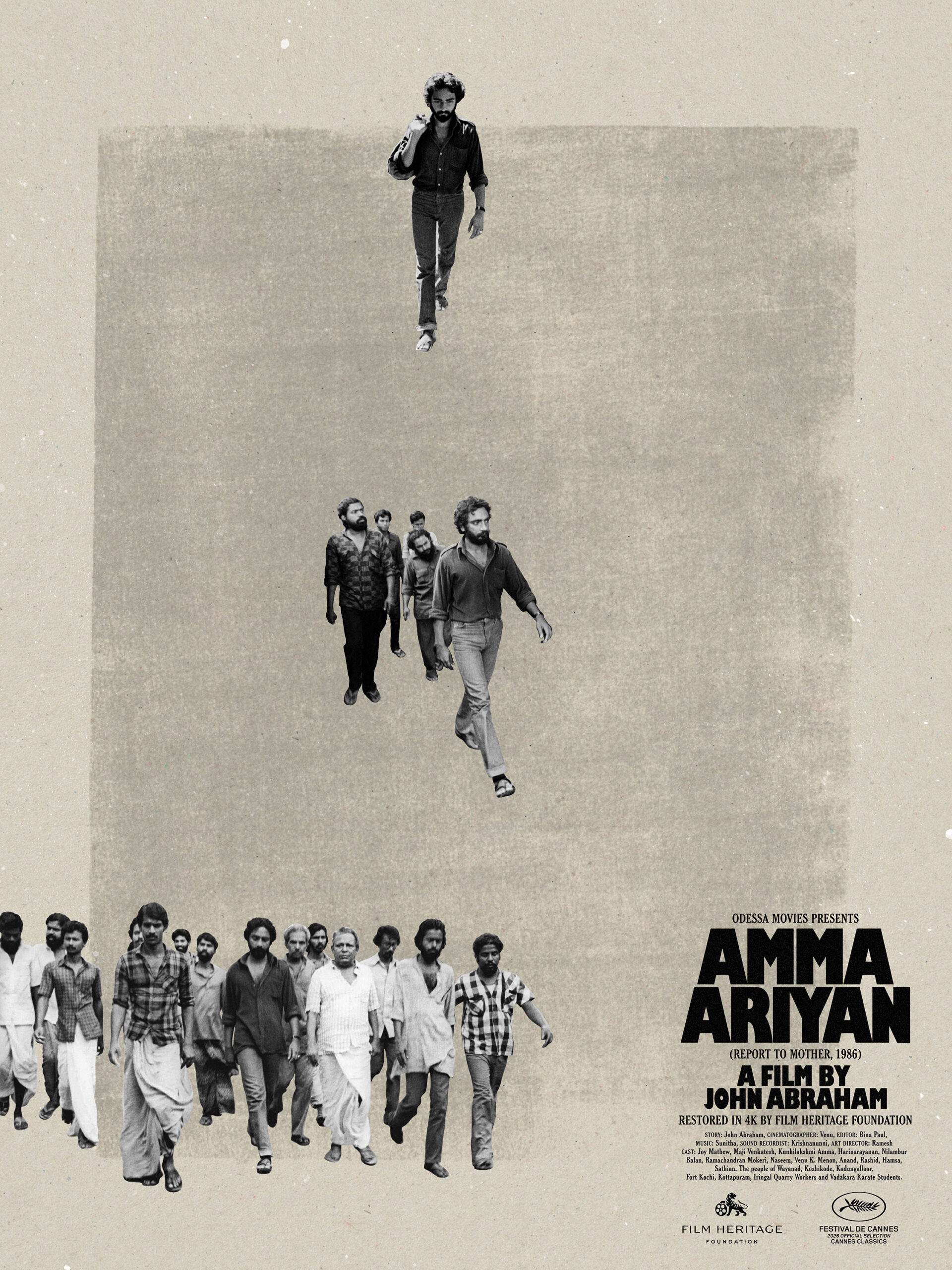 Film Heritage Foundation Returns to the Cannes Film Festival for the Fifth Year in a Row to Premiere its 4K Restoration of John Abraham’s Cult Malayalam Film “Amma Ariyan” (1986) - the only Indian feature film selected for a World Premiere at the Cannes Film Festival 2026 Film Heritage Foundation Returns to the Cannes Film Festival for the Fifth Year in a Row to Premiere its 4K Restoration of John Abraham’s Cult Malayalam Film “Amma Ariyan” (1986) - the only Indian feature film selected for a World Premiere at the Cannes Film Festival 2026